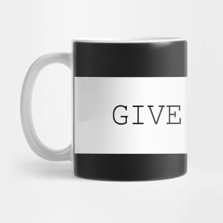 Give a Dam! bumper sticker. dams and reserviors Mug